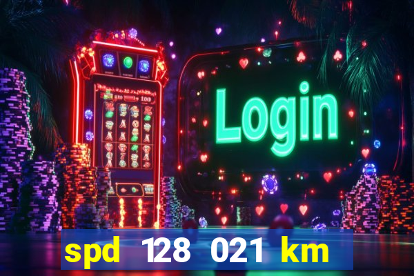 spd 128 021 km 000 metros 200 mapa